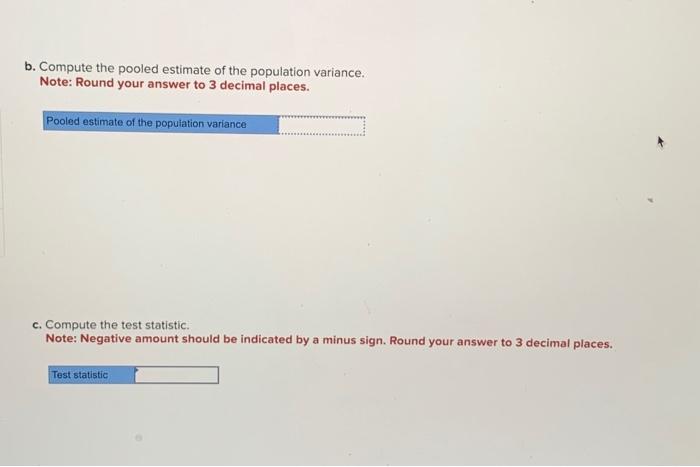 to observations from one population revealed a sample mean of 24 and