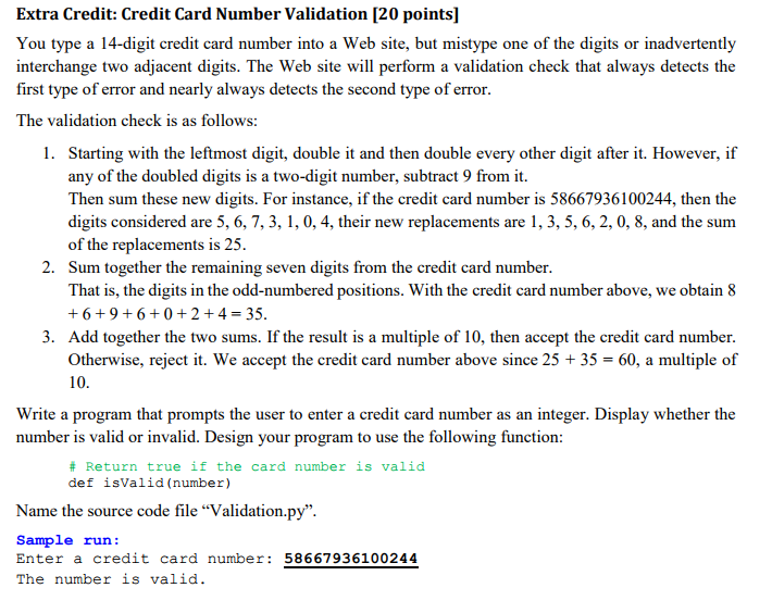  answer the question in PYTHON 3. You type a 14-digit credit