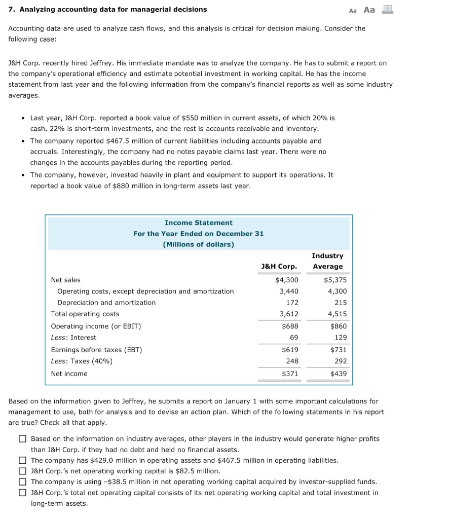  7. Analyzing accounting data for managerial decisions Aa Aa Accounting data