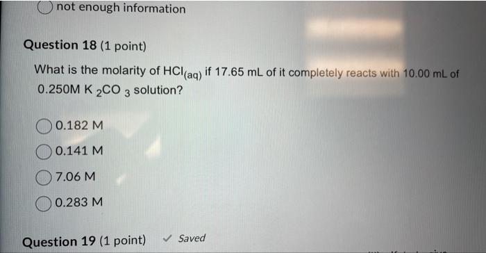 has a density of 0.708g/mL. 24.78g 24.8g 49.4g 49.43g Question 4 (1