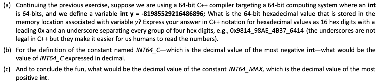  (a) Continuing the previous exercise, suppose we are using a 64-bit