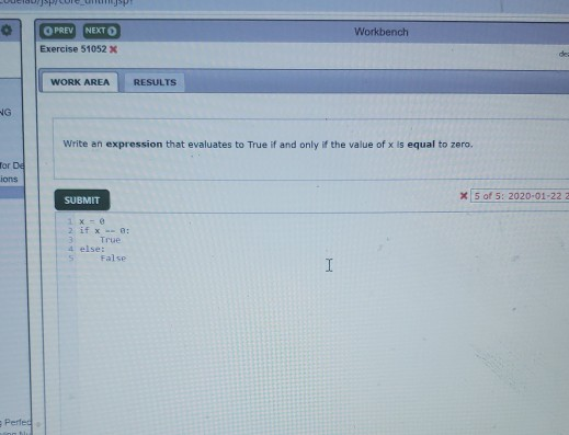  O PREV NEXT O Workbench Exercise 51052 x WORK AREA RESULTS