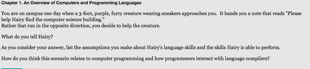  Chapter 1. An Overview of Computers and Programming Languages You are
