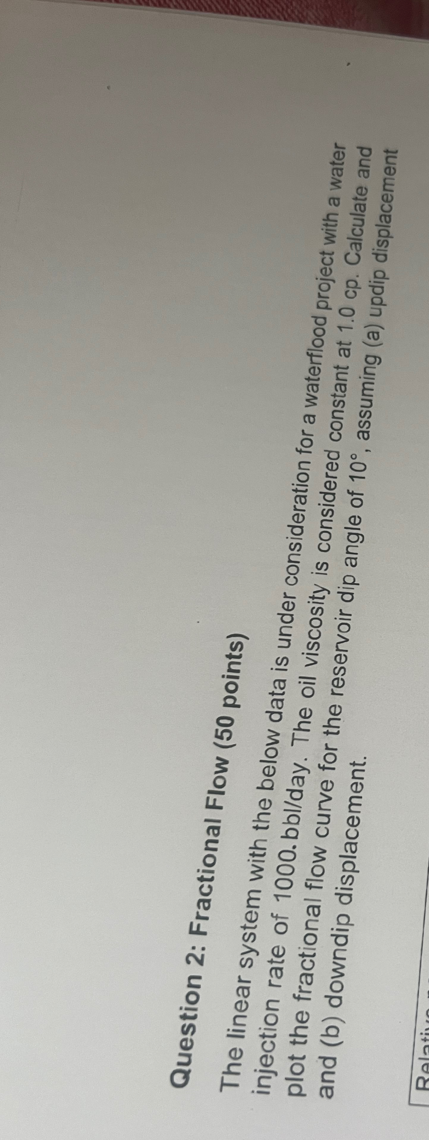  Question 2: Fractional Flow (50 points) The linear system with the