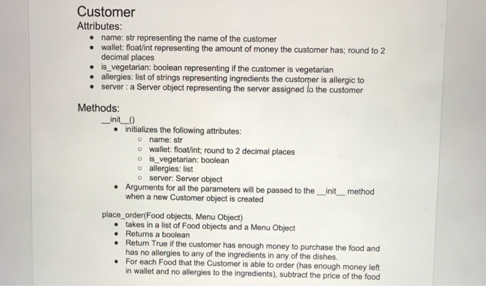  Create a python class Customer: Server as in a waiter, its