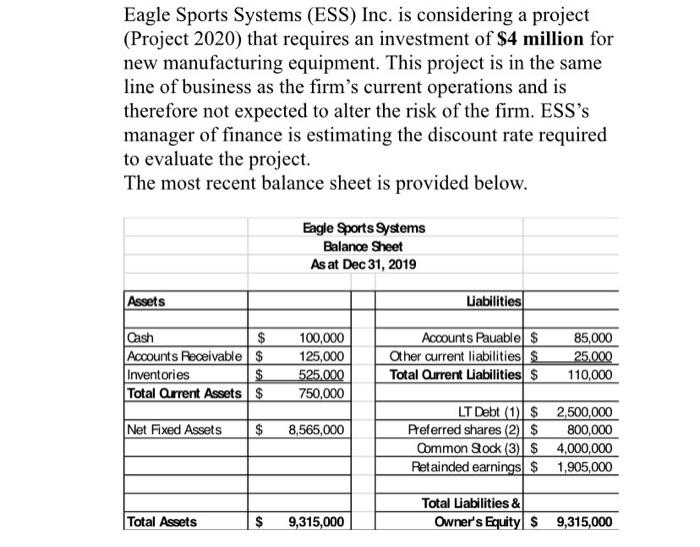  how to solved this problems? Eagle Sports Systems (ESS) Inc. is