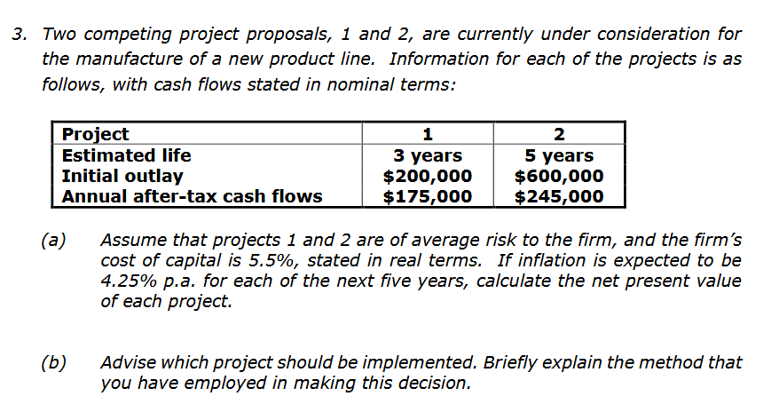 Question 12 Question123: 4.. 3. Two competing project proposals, 1 and 2,