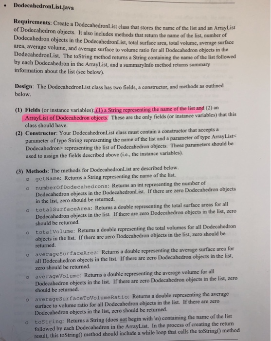  DoWn are the two files to read from DodecahedronList.java Requirements: Create