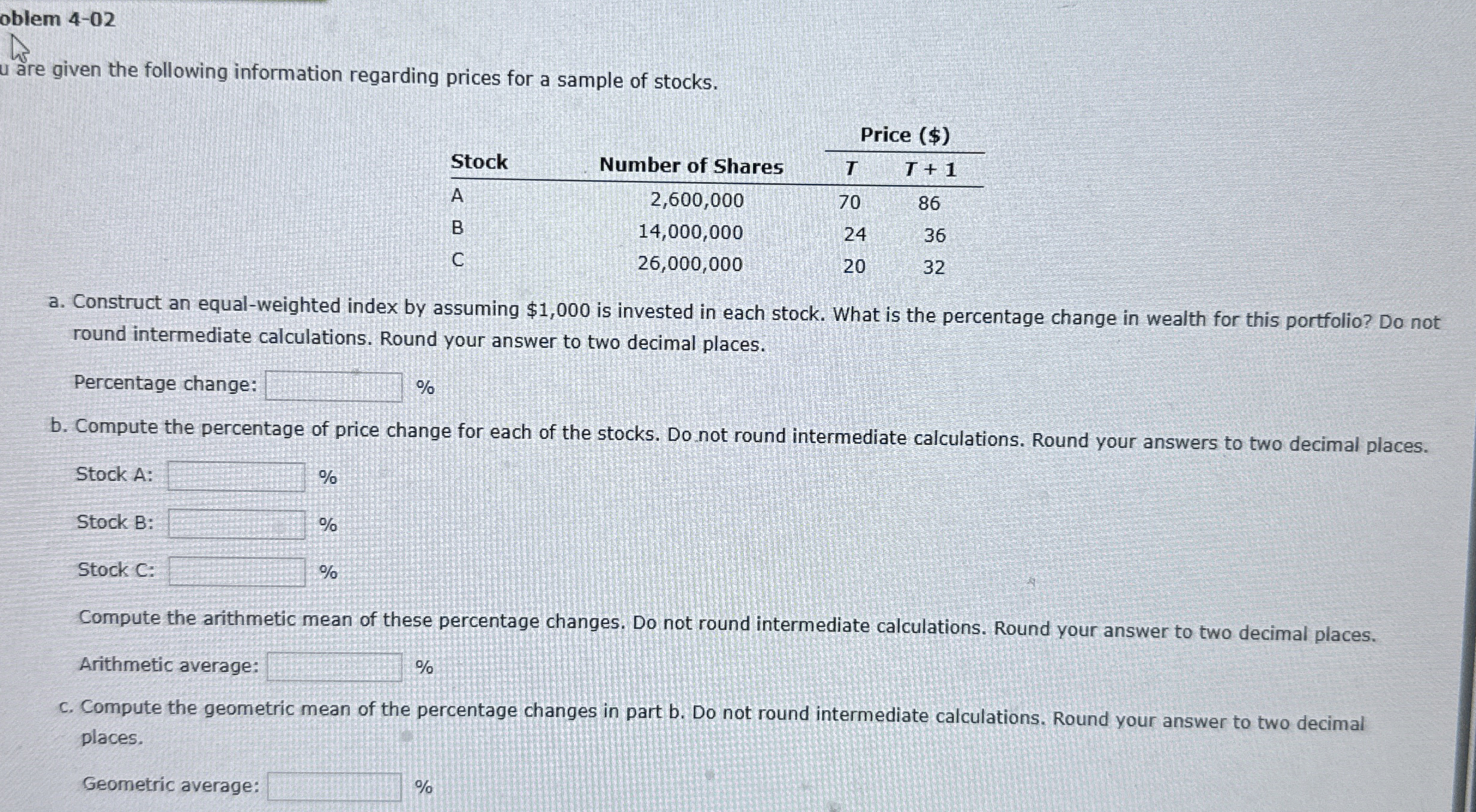  oblem 4-02 are given the following information regarding prices for a