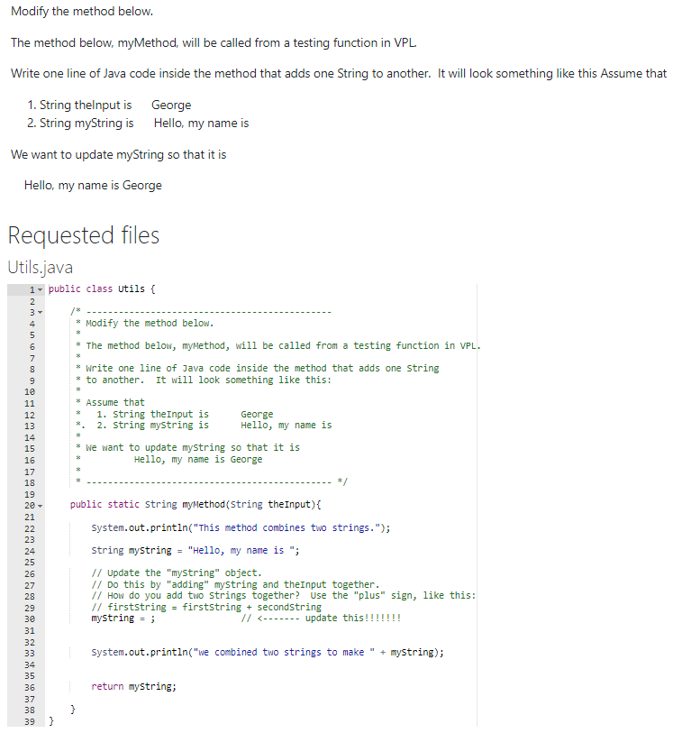 Modify the method below. The method below, myMethod, will be called