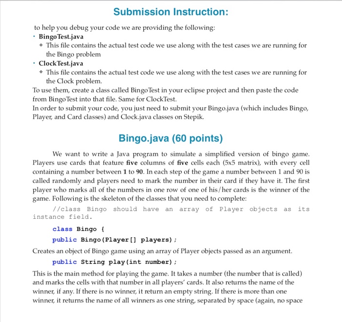  Submission Instruction: to help you debug your code we are providing