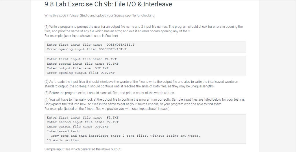 C++ 9.8 Lab Exercise Ch. 9b: File I/O & Interleave #include #include