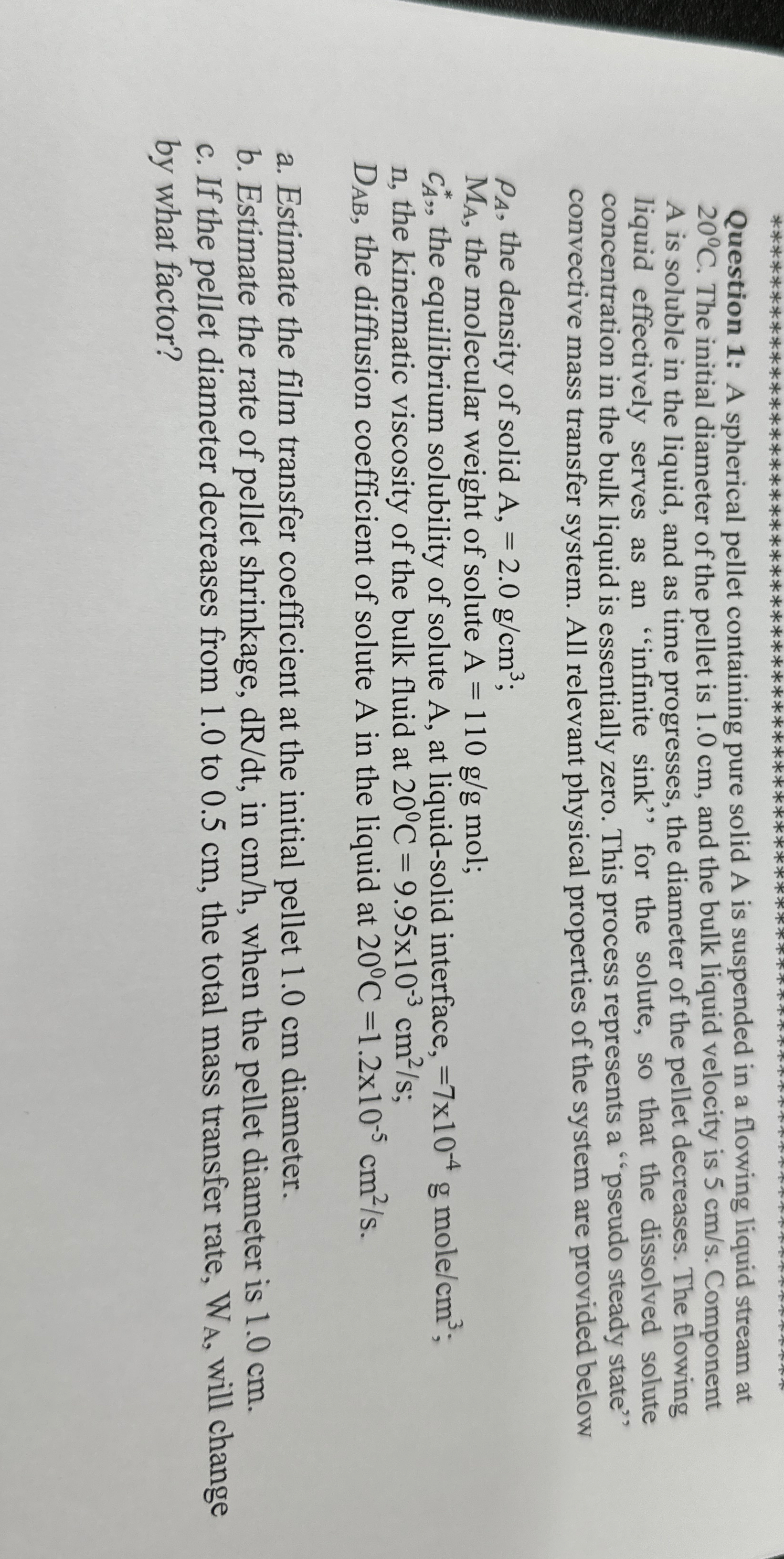  Question 1: A spherical pellet containing pure solid A is suspended