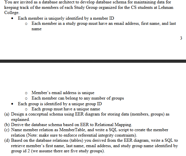  You are invited as a database architect to develop database schema