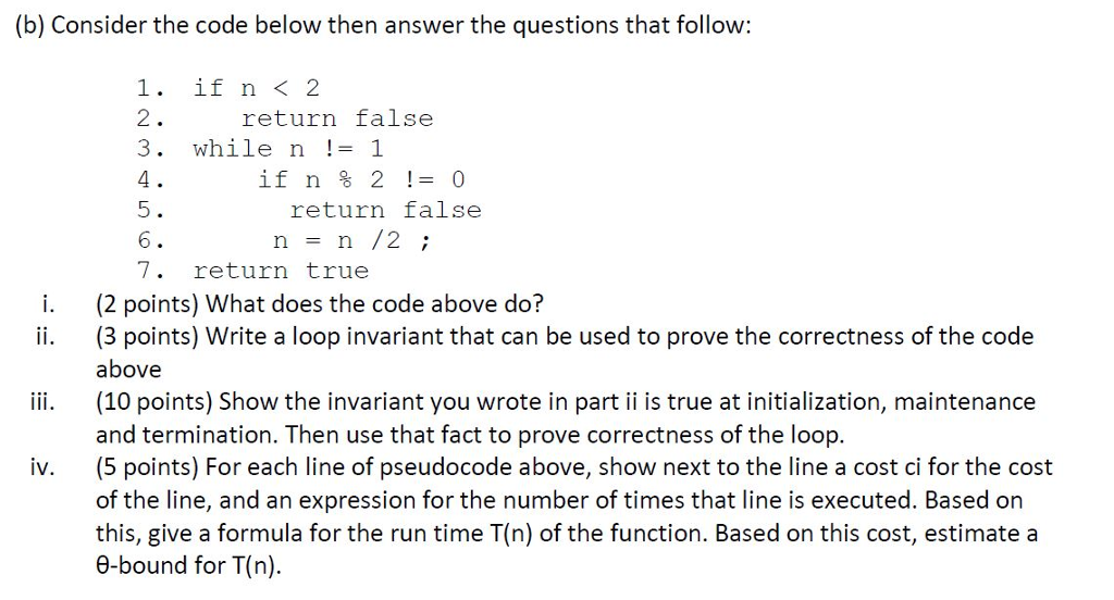  (b) Consider the code below then answer the questions that follow: