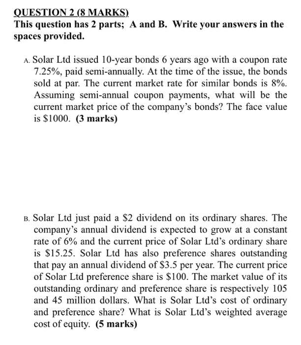  QUESTION 2 (8 MARKS). This question has 2 parts; A and