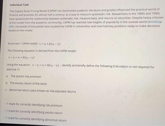  Individual Task The Capital Asset Pricing Model (CAPM) has dominated academic