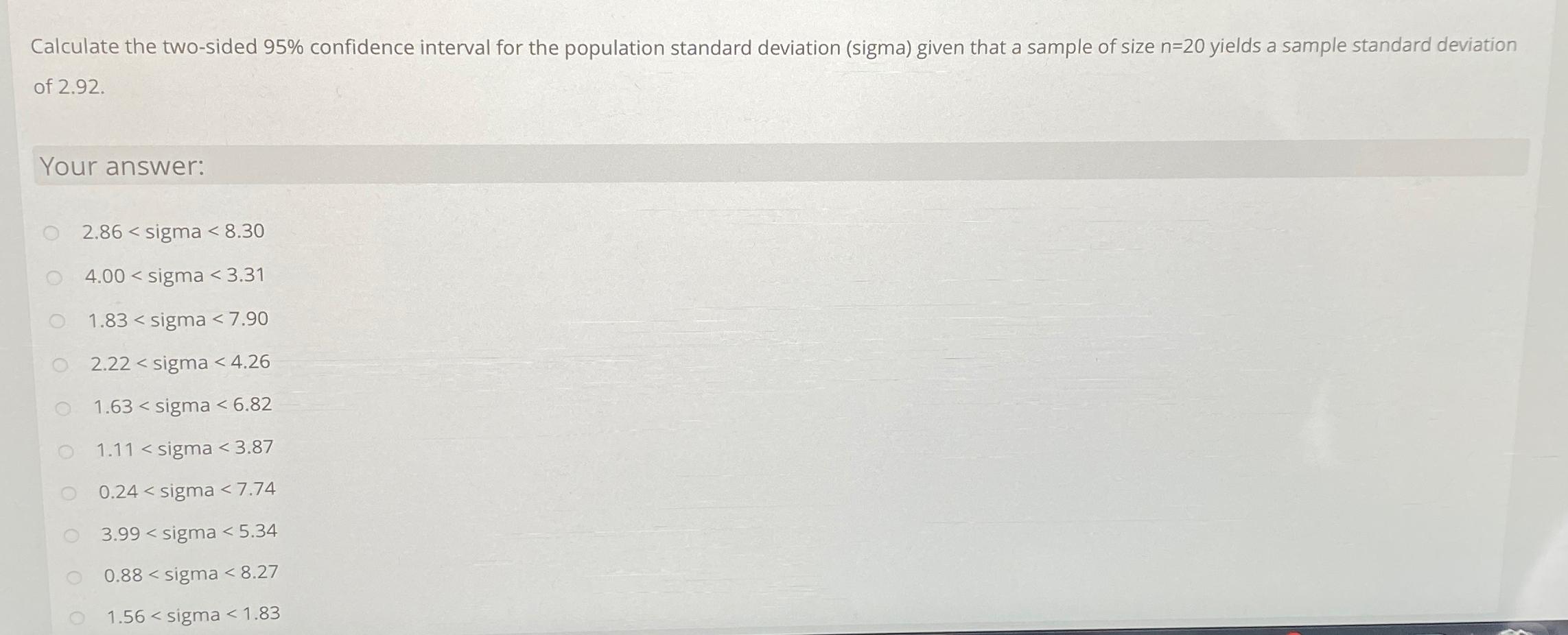  Calculate the two-sided 95% confidence interval for the population standard deviation