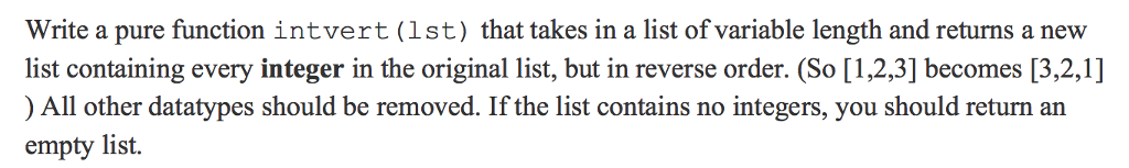 python question Write a pure function intvert (1st) that takes in a