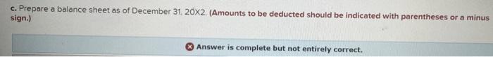 and help! For December 31 20X1, the balance sheet of Baxter Corporation