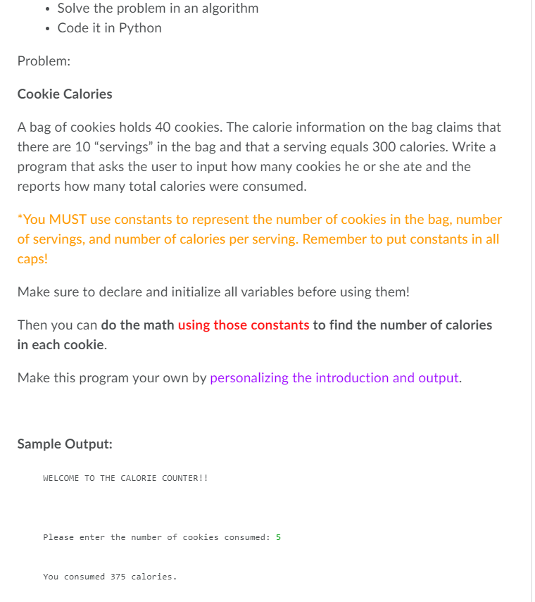  Solve the problem in an algorithm Code it in Python Problem: