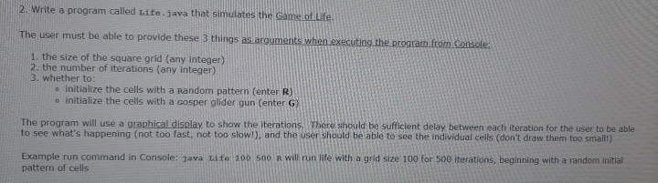  2. Write a program called Lite.java that simulates the Game of