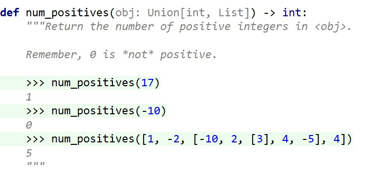 USING PYTHON LANGUAGE def num_positives(obj: Union[int, List]) -> int : " "