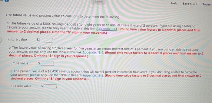  Sauod Help Save & Exit Submit Use future value and present