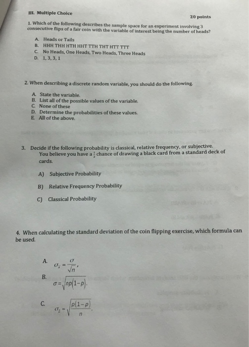 Multiple choice. 1. Sample space/variable of interest 2. Discrete random variable