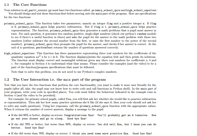  using python 3. given code: import math import random def primary_school_quiz(flag,