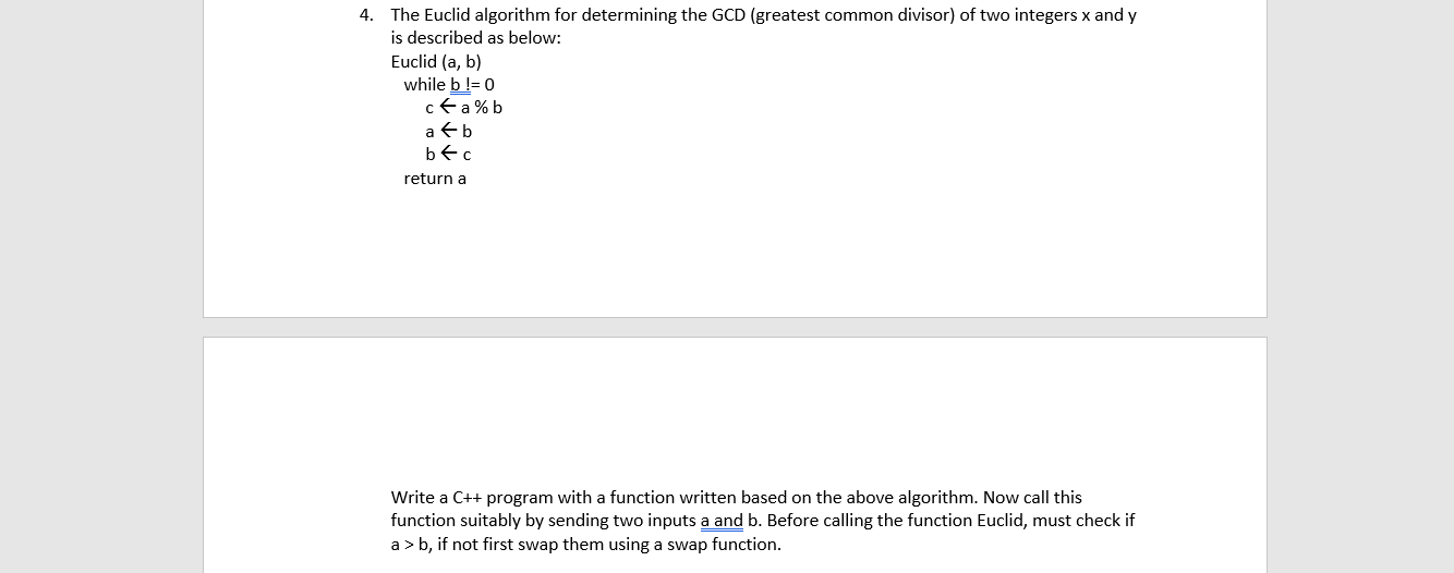  4. The Euclid algorithm for determining the GCD (greatest common divisor)