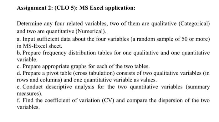 Assignment 2: (CLO 5): MS Excel application: Determine any four related