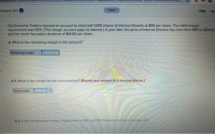  CAU Problem Set Saved Help Sat Old Economy Traders opened an