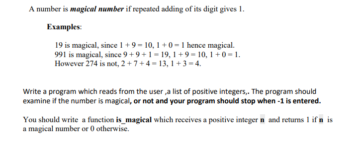 In C Programming Please A number is magical number if repeated adding
