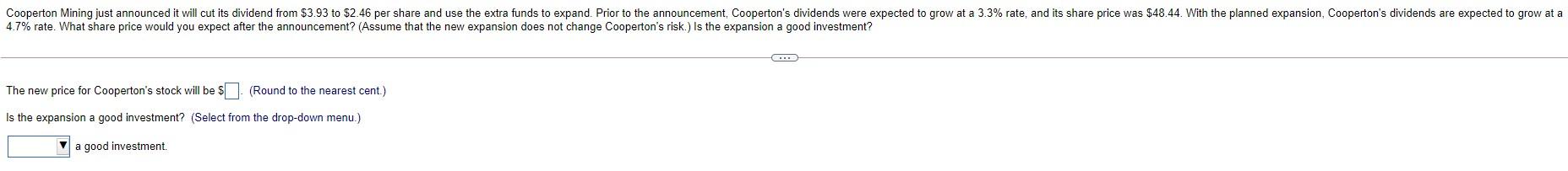  Cooperton Mining just announced it will cut its dividend from $3.93