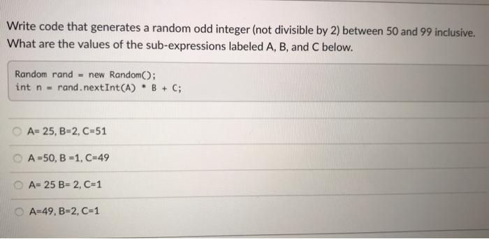  Write code that generates a random odd integer (not divisible by