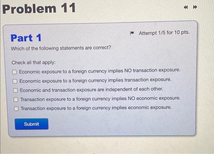  Problem 11 | Attempt 1/5 for 10 pts. Part 1 Which