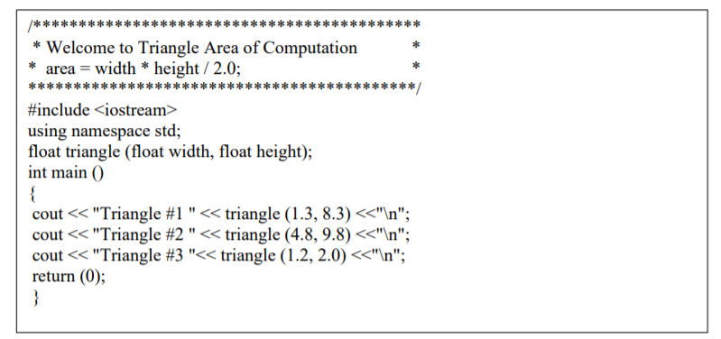 function triangle to get the value of area. * Welcome to Triangle