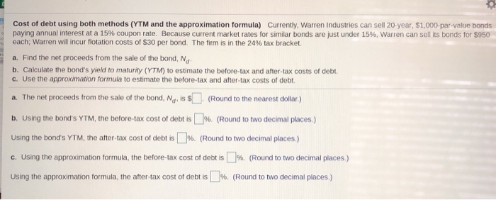  Cost of debt using both methods (YTM and the approximation formula)