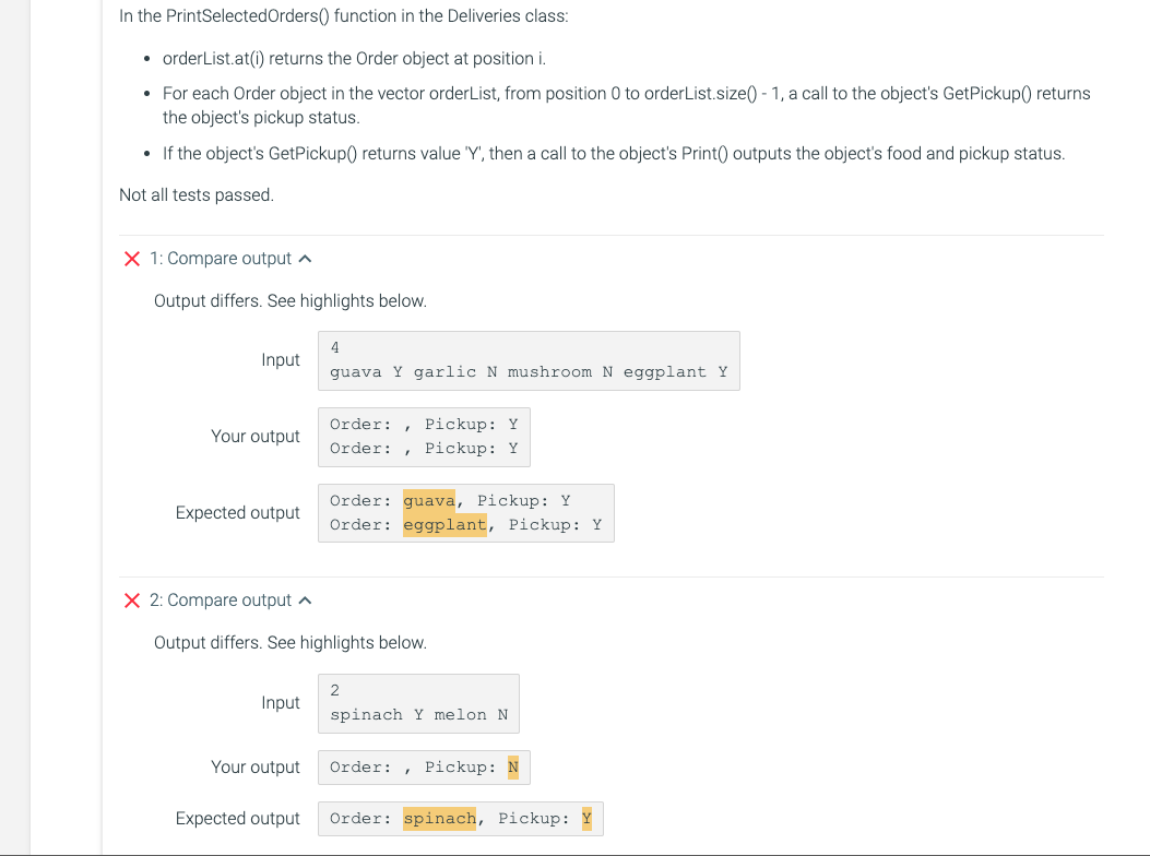 std; class Order { public: void SetFoodAndPickup(string newFood, char newPickup); char GetPickup()