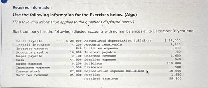  PLEASE HELP I DONT UNDERSTAND Required information Use the following information