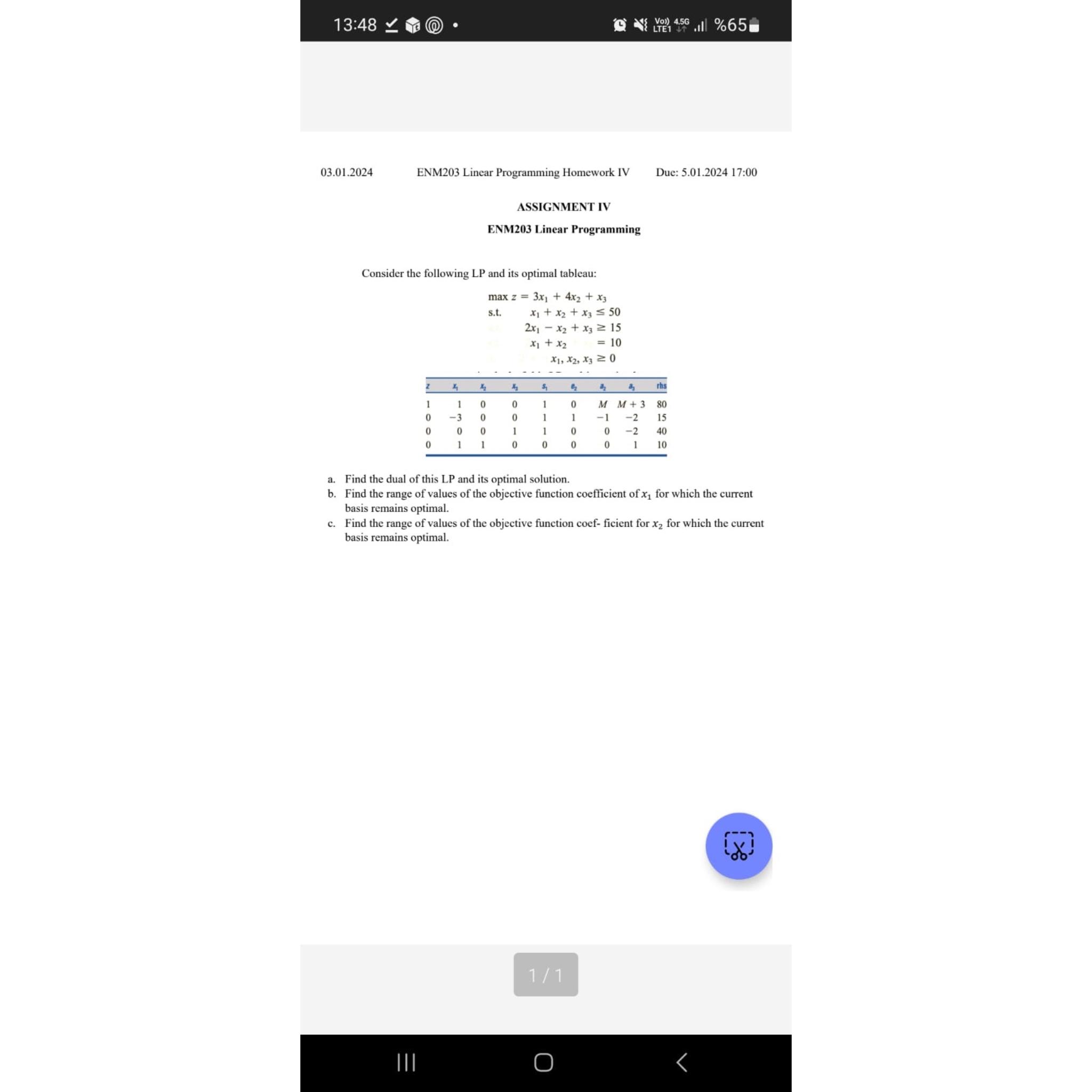  13:48 @ * 03.01.2024 ENM203 Linear Programming Homework IV Due: 5.01.202417:00