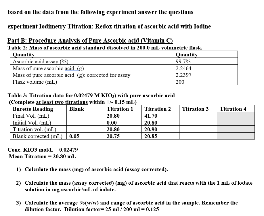  based on the data from the following experiment answer the questions