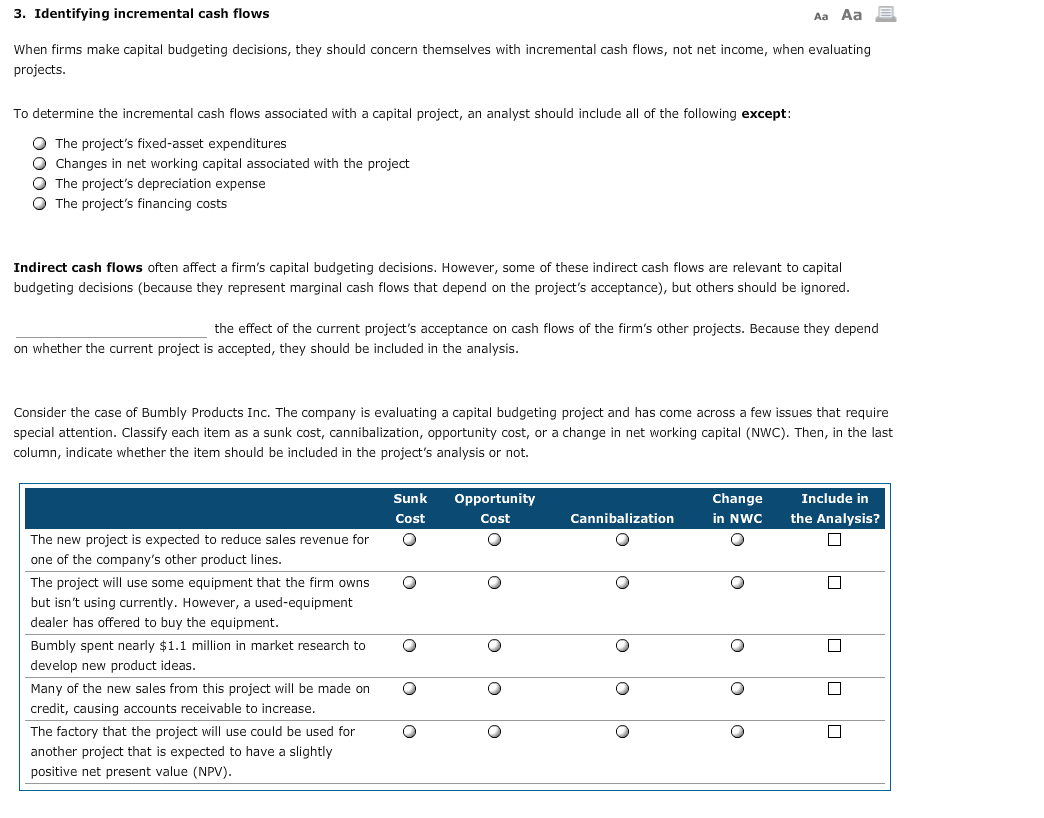  3. Identifying incremental cash flows Aa Aa E When firms make