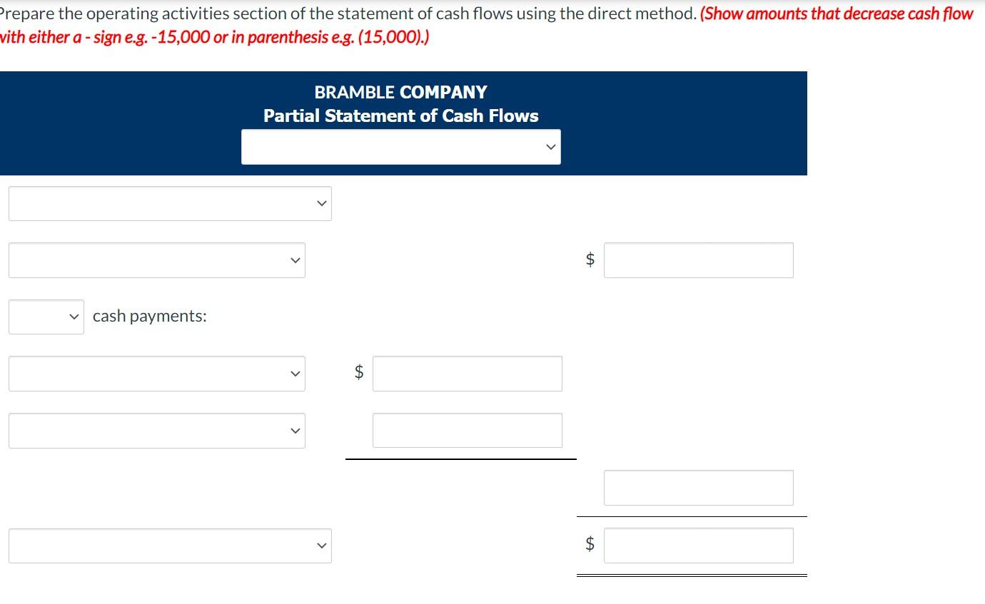 the year, and inventory decreased $348,900. 2. Prepaid expenses increased $181,600 during