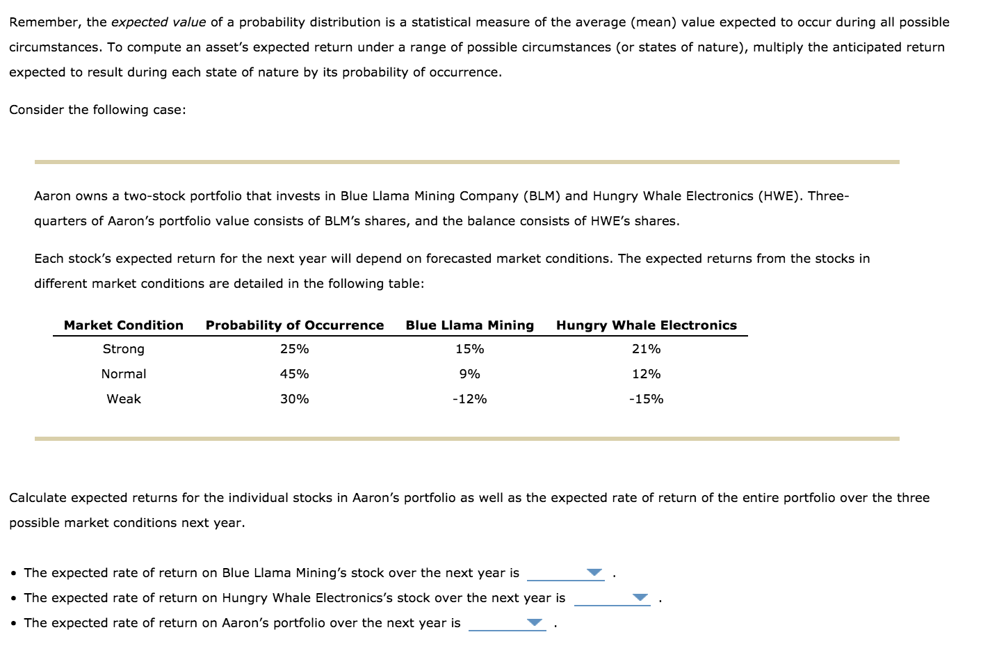  Remember, the expected value of a probability distribution is a statistical