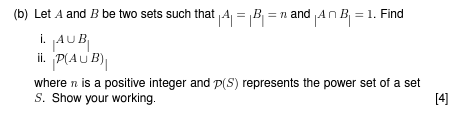  (b) Let A and B be two sets such that A=BB=n