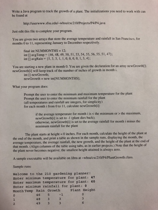  Write a Java program to track the growth of a plant.
