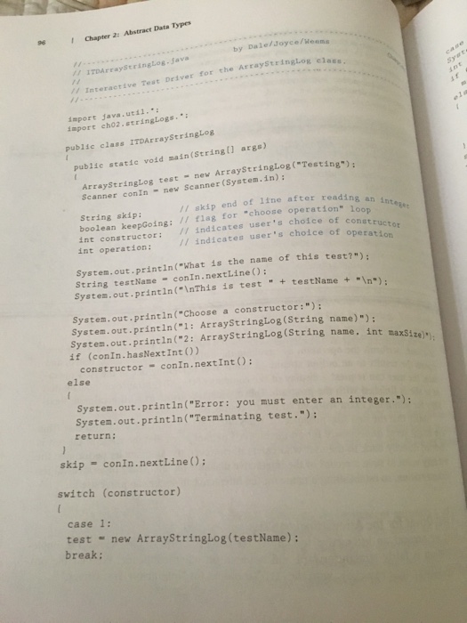  1 Chapter 2: Abstract Data Types 96 by Dale/Joyce/Heema rrayStringlog java