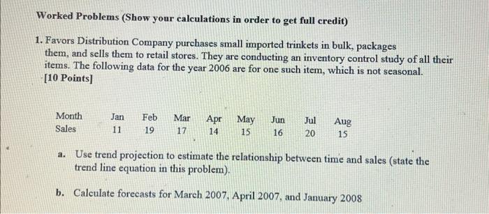 question 1 Worked Problems (Show your calculations in order to get full